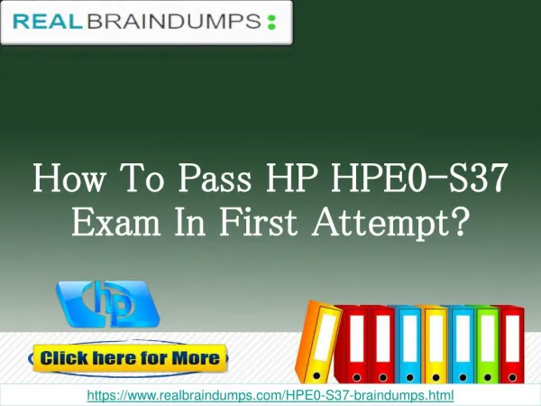 Pass your HP HPE0-S37 Exam With (Realbraindumps.com)