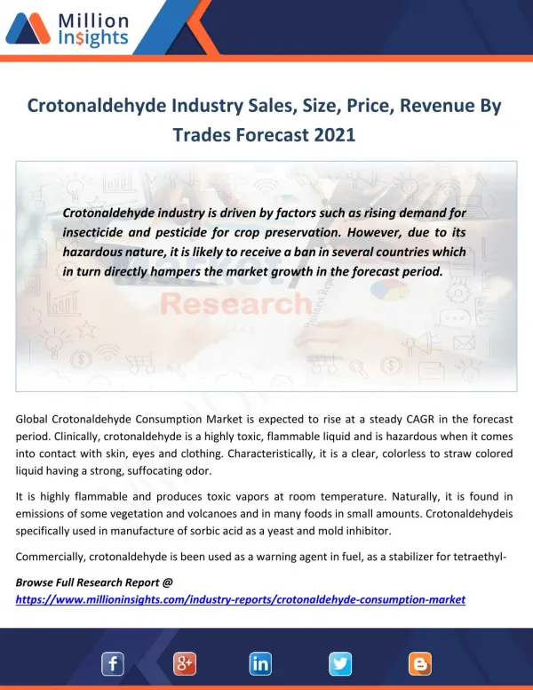 Crotonaldehyde Market Opportunities Report Analysis, Size, Share, Structure to 2021