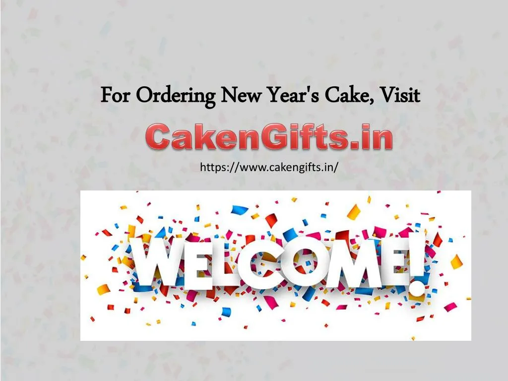 for ordering new year s cake visit
