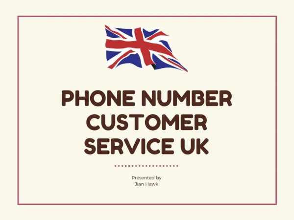 Phone Number customer service uk