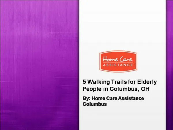 5 Walking Trails for Elderly People in Columbus, OH
