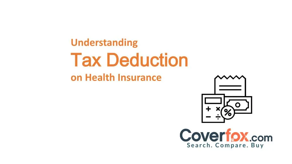understanding tax deduction o n health insurance