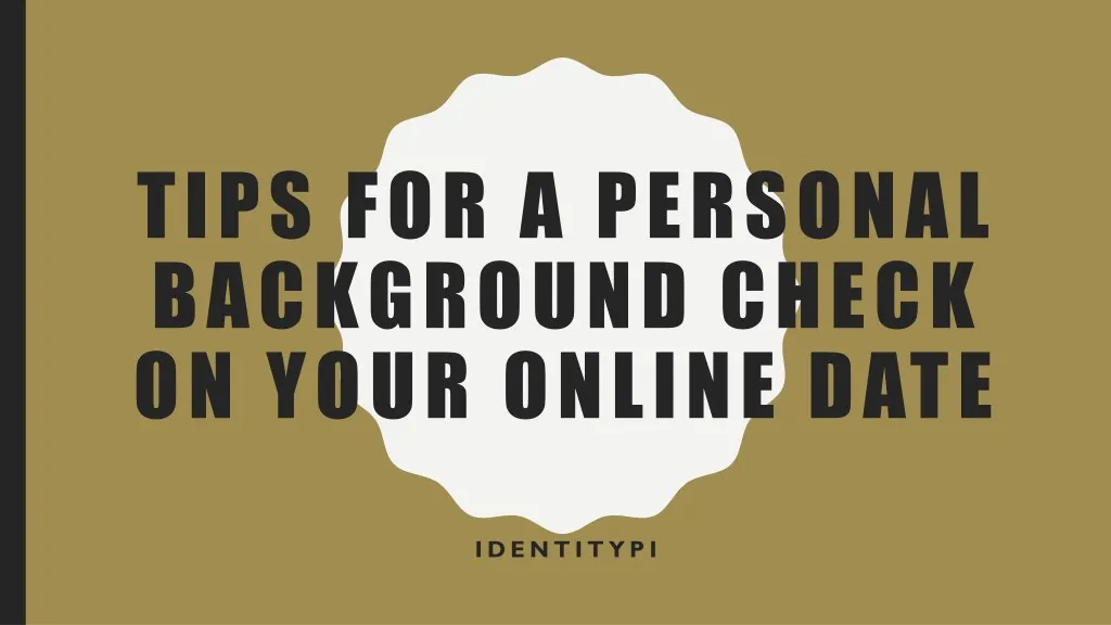 tips for a personal background check on your