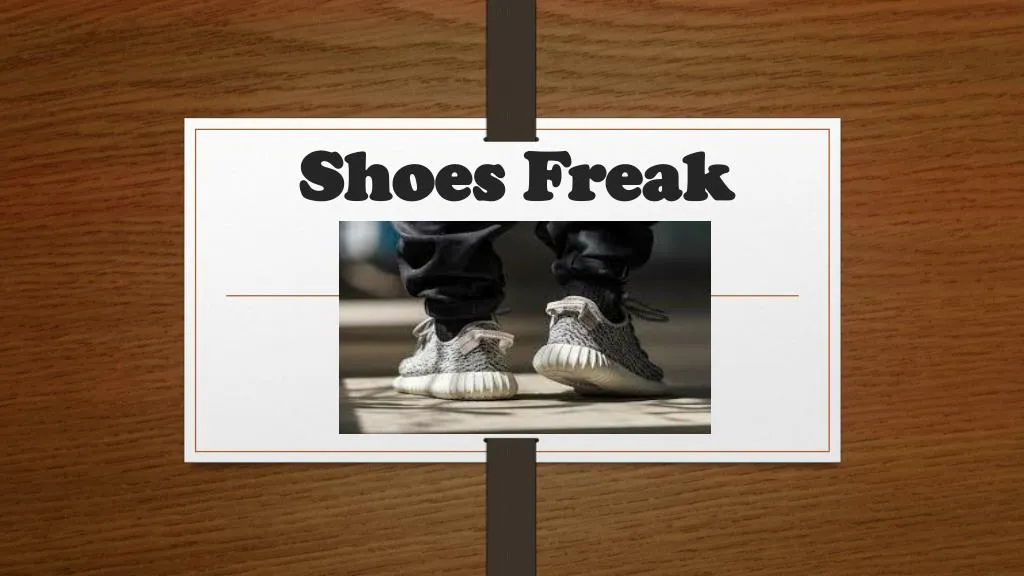 shoes freak