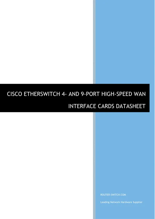 CISCO ETHERSWITCH 4- AND 9-PORT HIGH-SPEED WAN INTERFACE CARDS DATASHEET
