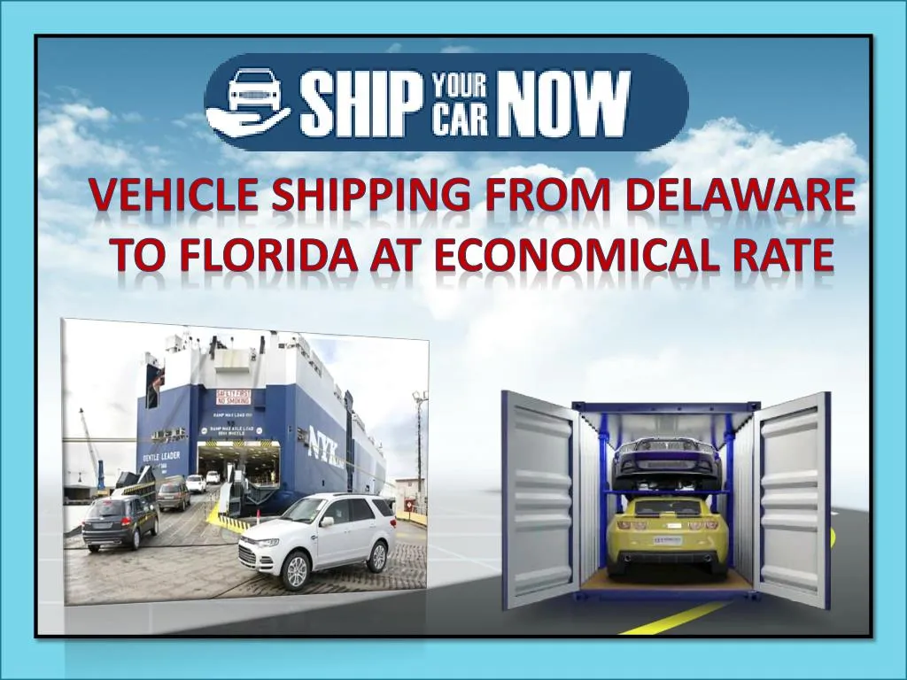 vehicle shipping from delaware to florida