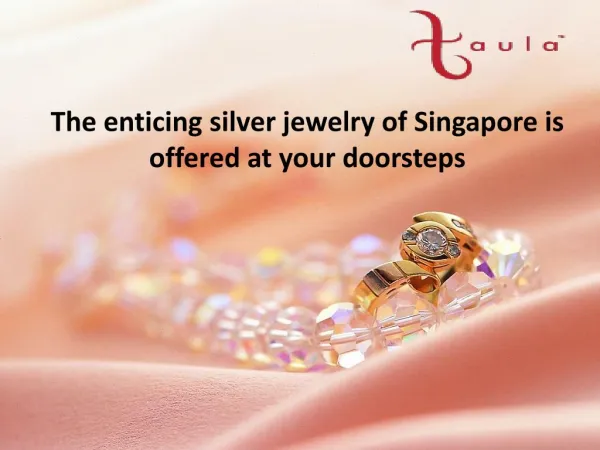 The stylish Silver jewelry in Singapore