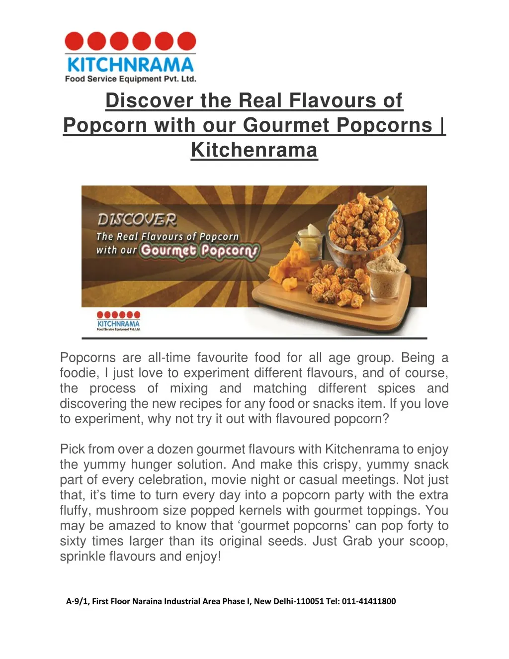 discover the real flavours of popcorn with