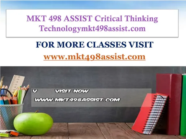 MKT 498 ASSIST Critical Thinking Technologymkt498assist.com