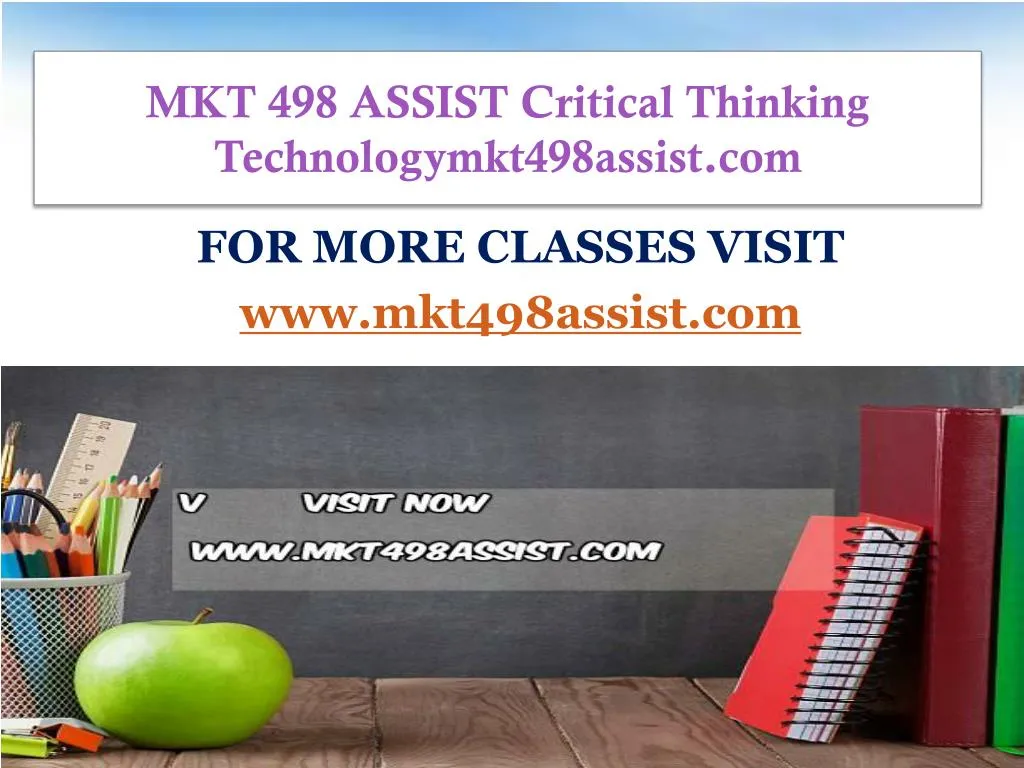 mkt 498 assist critical thinking technologymkt498assist com