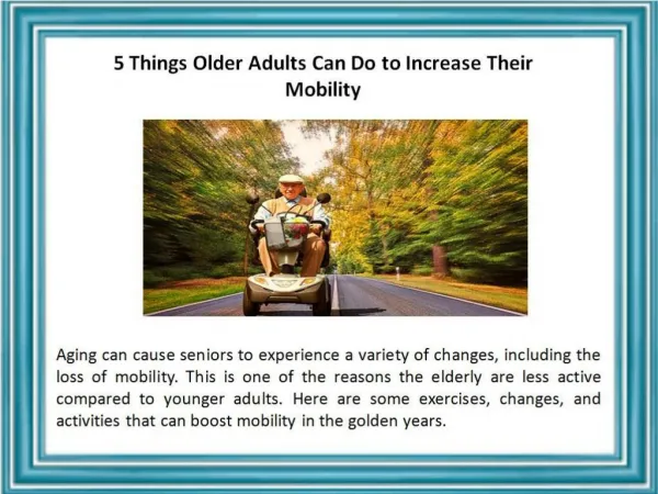 5 Things Older Adults Can Do to Increase Their Mobility
