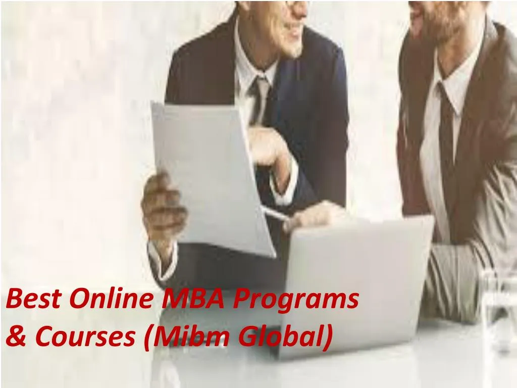 best online mba programs courses mibm global