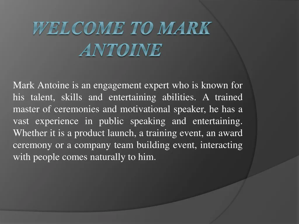 mark antoine is an engagement expert who is known