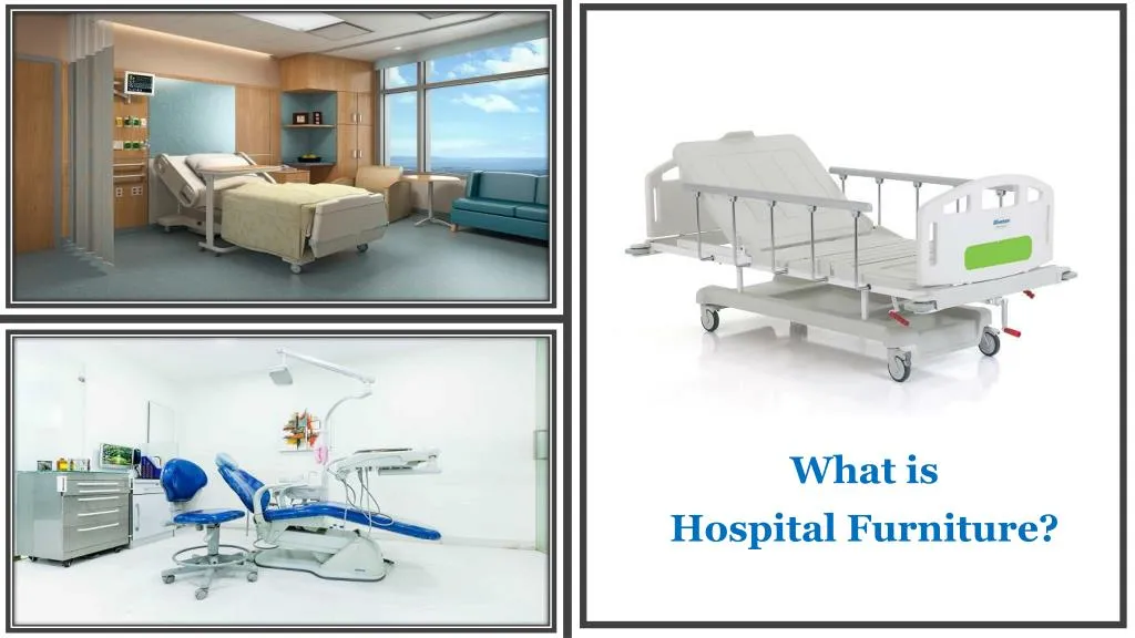 what is hospital furniture