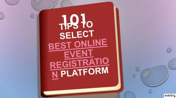 101 tips to select the best online event registration platform