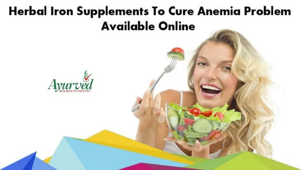 Herbal Iron Supplements To Cure Anemia Problem Available Online