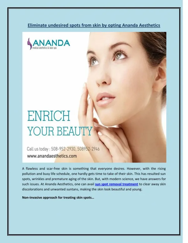 Eliminate undesired spots from skin by opting Ananda Aesthetics