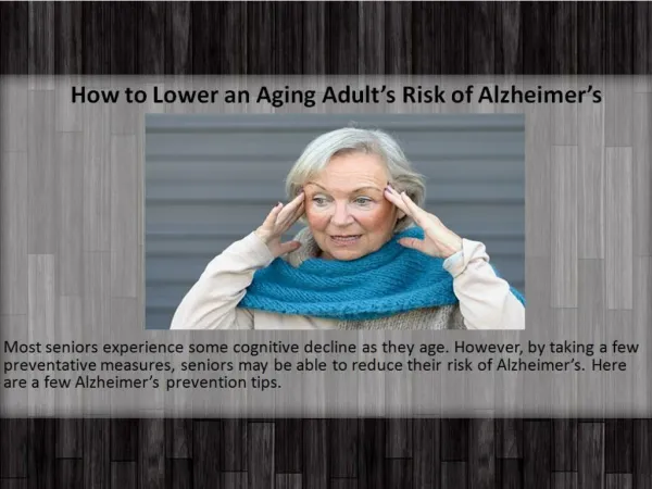 How to Lower an Aging Adult’s Risk of Alzheimer’s