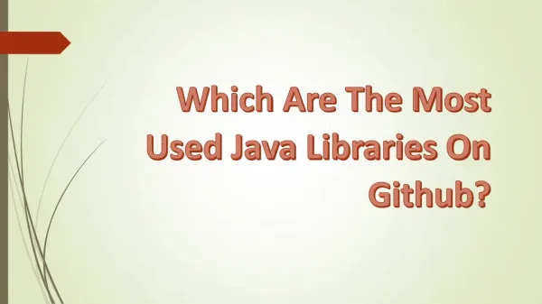 Which Are The Most Used Java Libraries On Github?