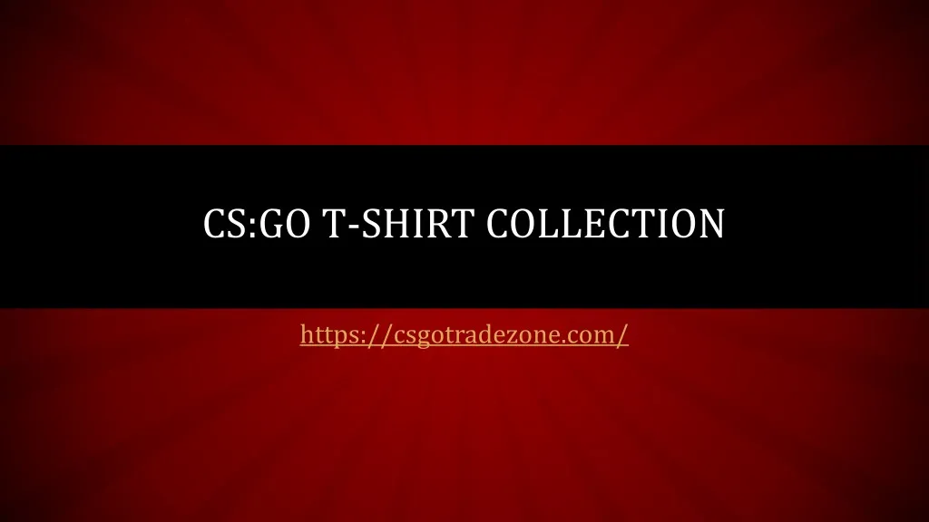 cs go t shirt collection