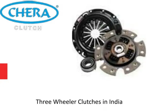 Three Wheeler Clutches in India