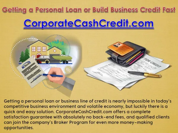 Getting a Personal Loan or Build Business Credit Fast - CorporateCashCredit.com