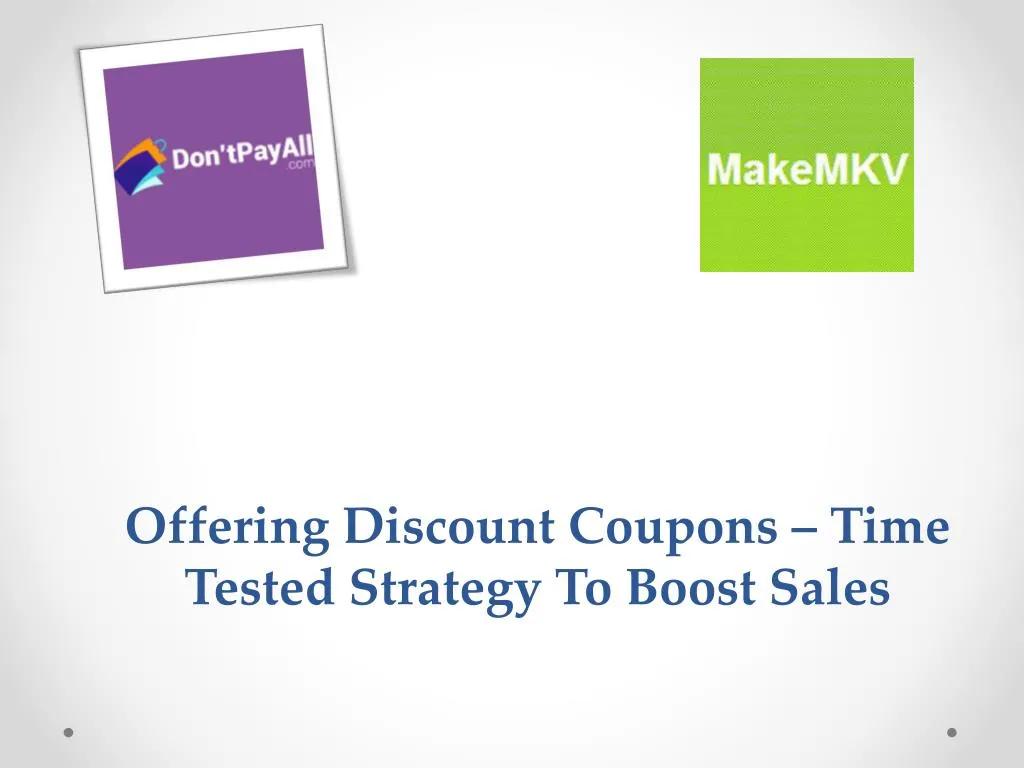 offering discount coupons time tested strategy to boost sales