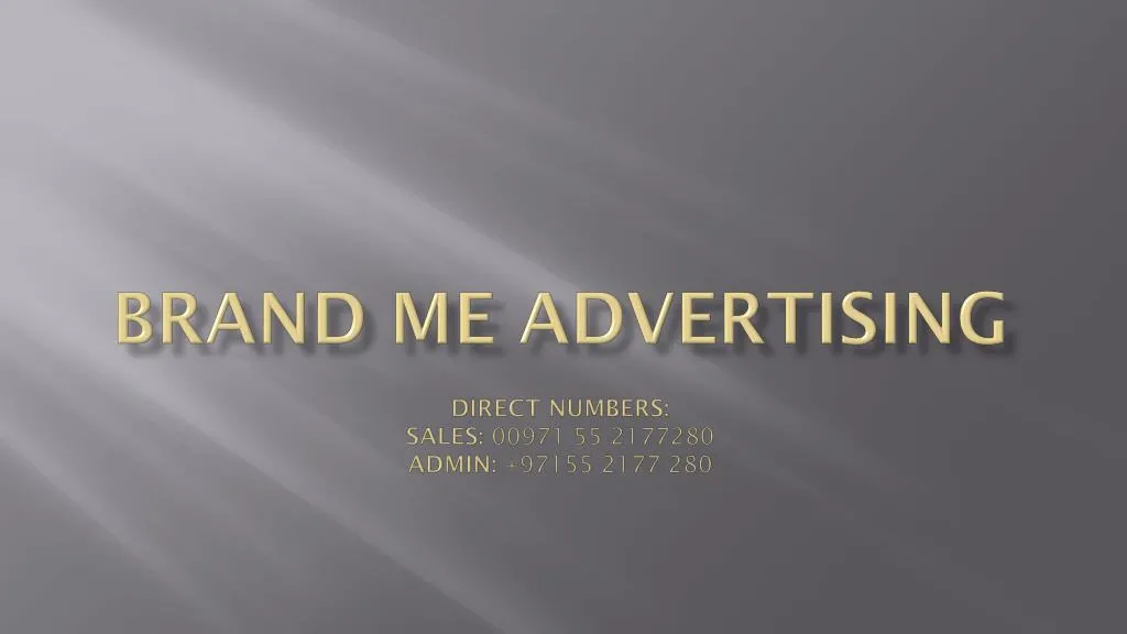 brand me advertising direct numbers sales 00971 55 2177280 admin 97155 2177 280