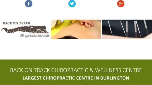 Back on Track Chiropractic & Wellness Centre In Burlington