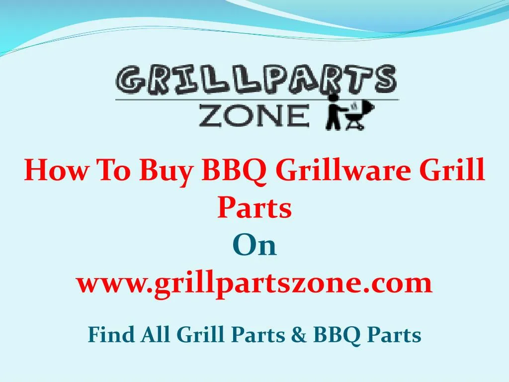 how to buy bbq grillware grill parts