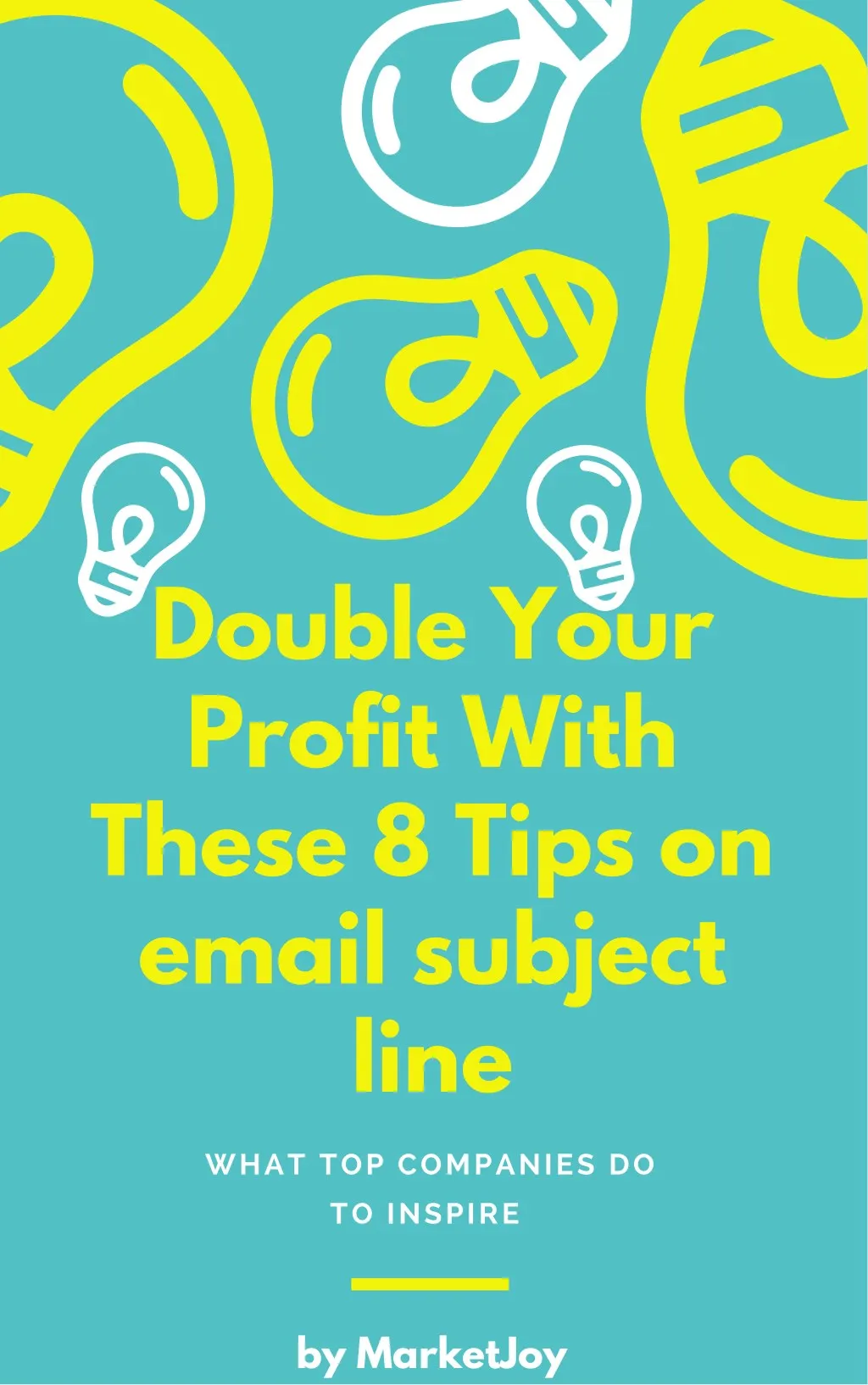 double your profit with these 8 tips on email