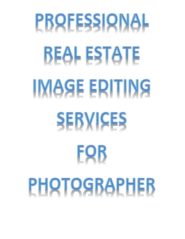 3X Detailed Image Editing Services for Real Estate Photographers