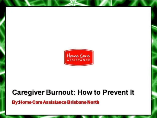 Caregiver Burnout: How to Prevent It