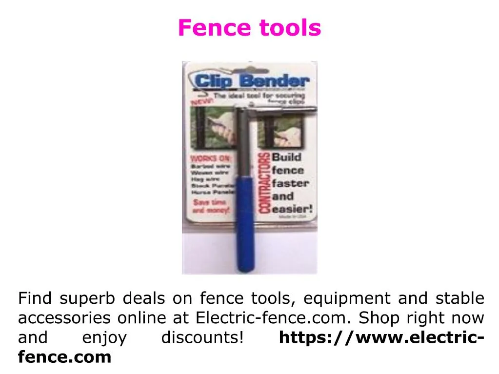 fence tools