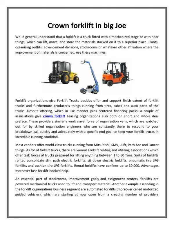 Crown forklift in big Joe