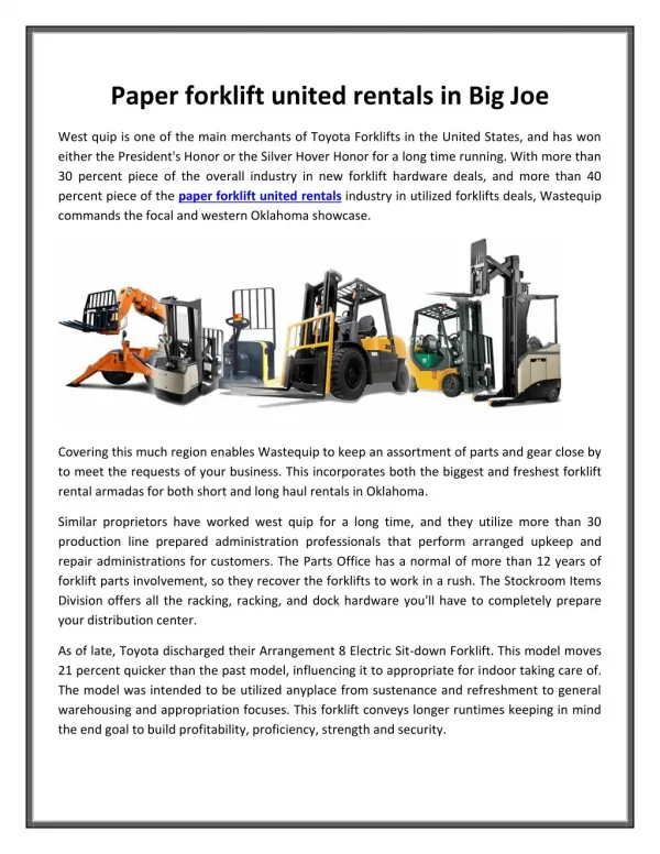 Paper forklift united rentals in Big Joe