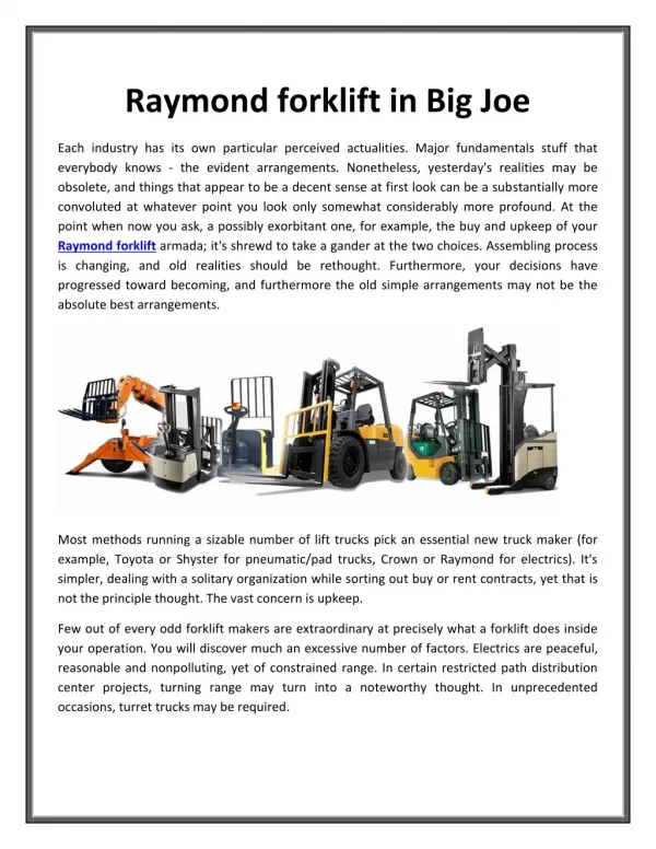 Raymond forklift in Big Joe