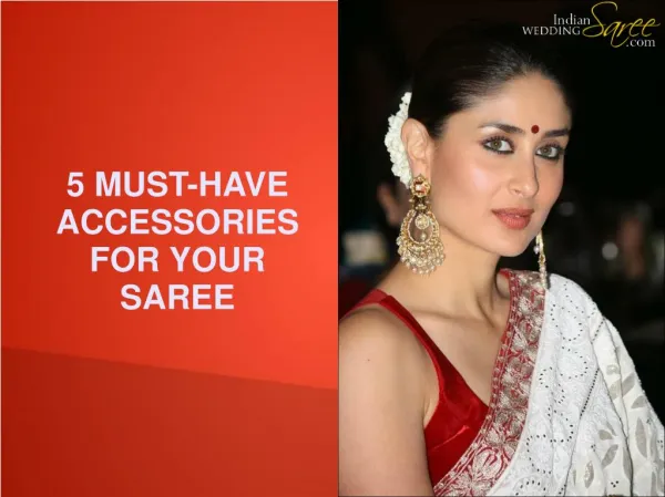 Accessories For Your Saree