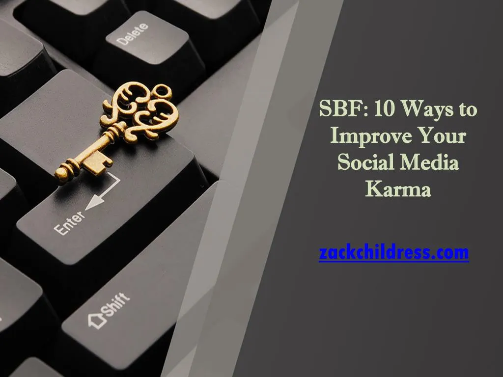 sbf 10 ways to improve your social media karma