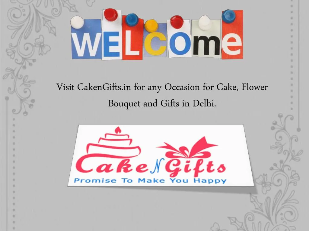 visit cakengifts in for any occasion for cake