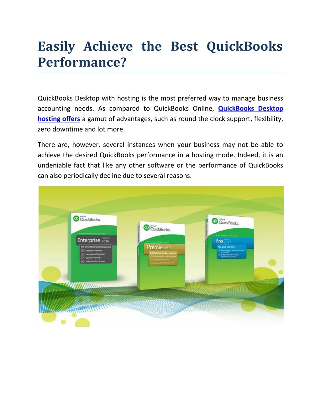 easily achieve the best quickbooks performance