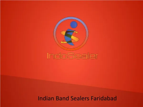Indian Band Sealers Faridabad
