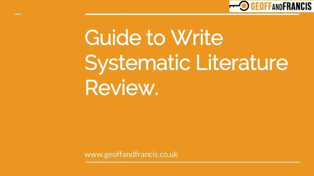 guide to write systematic literature review