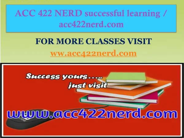 ACC 422 NERD successful learning / acc422nerd.com