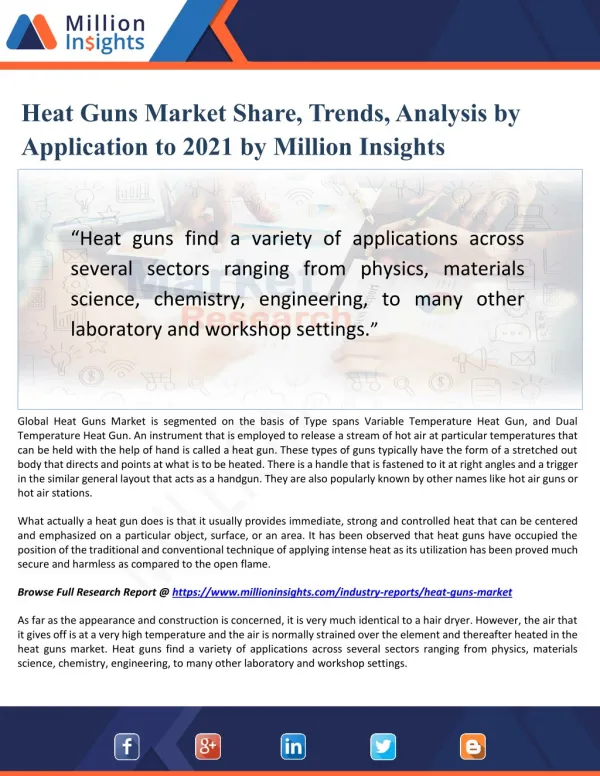 Heat Guns Market Share, Trends, Analysis by Application to 2021 by Million Insights