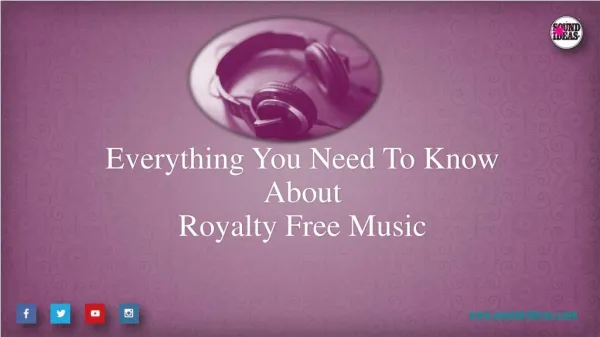 Everything You Need To Know About Royalty Free Music