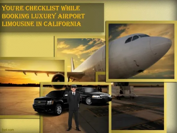 You’re Checklist While Booking Luxury Airport Limousine