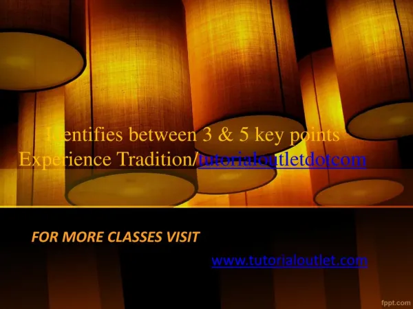 Identifies between 3 & 5 key points Experience Tradition/tutorialoutletdotcom