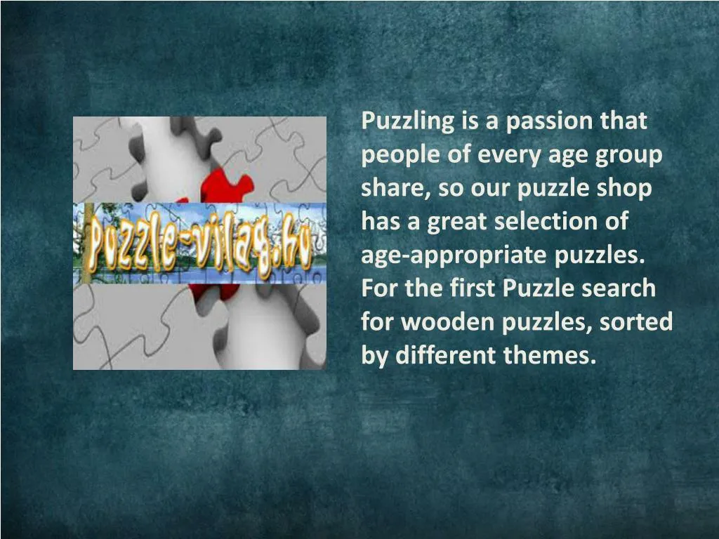 puzzling is a passion that people of every