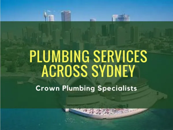 Catch the Best Plumbing Services across Sydney and Central Coast